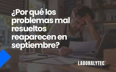 Por qué en septiembre reaparecen problemas empresariales mal gestionados